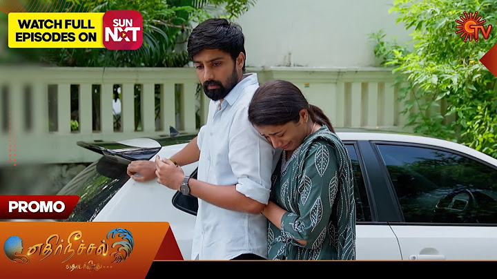 Ethirneechal Thodargiradhu - Promo | 19 July 2025 | Tamil Serial | Sun TV