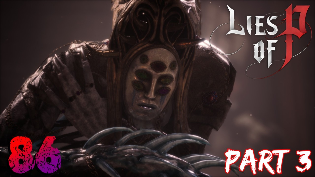 Lies of P | Part 3 - YouTube