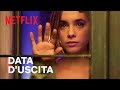 La DATA D'USCITA di DALLA MIA FINESTRA: Guardando te | Netflix Italia
