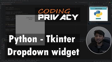 15. Dropdown widget in Tkinter (Python)