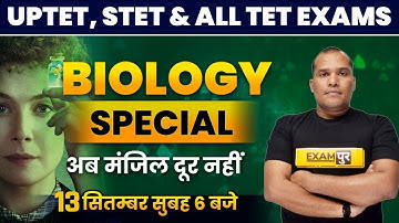 UPTET/STET/ALL TET Exams 2021 Preparation | Science Special Classes | Biology By Adarsh Sir | 07