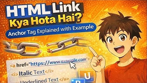 HTML Link Kya Hota Hai? Anchor Tag Explained with Example @mishra_coding
