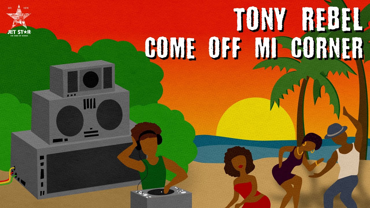 Tony Rebel - Come Off Mi Corner (Official Audio) | Jet Star Music