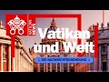 Vatikan und die Weltnachrichten 2. März 2026