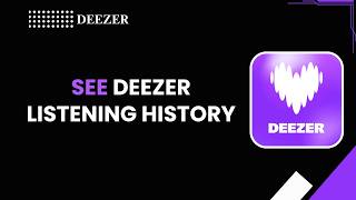 How to See Deezer Listening History screenshot 5