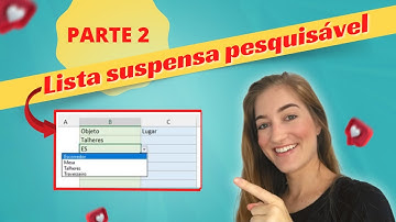 LISTA SUSPENSA PESQUISÁVEL MÚLTIPLAS LINHAS | sem VBA | Parte 2