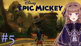 Hazel Plays Epic Mickey | #5: He's a Mickeytreasure to Me