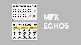 MFX Echos   Плагины Digi PCM & Tape Tech Echo | ALM