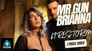 Mr. Gun x Brianna - Firestorm #lyricsvideo Resimi