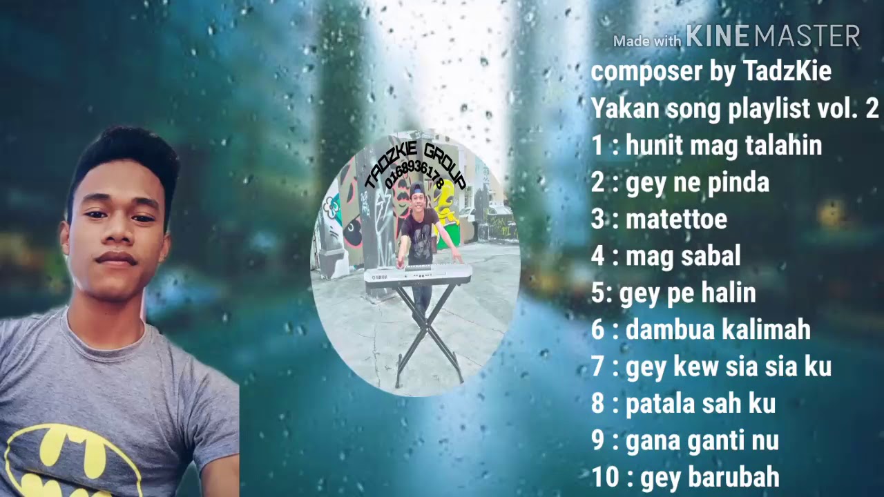 Yakan song playlist by TadzKie vol 2