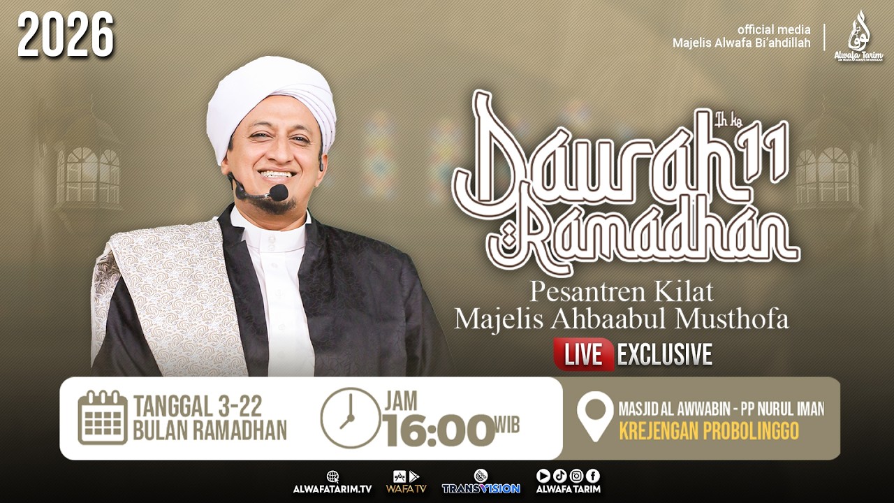 🔴LIVE | DAUROH RAMADHAN AHBAABUL MUSTHOFA KE-11, BERSAMA HABIB HASAN BIN ISMAIL AL MUHDHOR #15