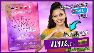 Sk-4【▶️RELL 】ARTGYM CUP 2026 - INTERNATIONAL RG TOURNAMENT - VILNIUS-LTU, 02-03 MAY 2026