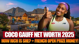 Coco Gauff Net Worth 2025: French Open Prize Money & How Rich this Tennis Star Really Is!
