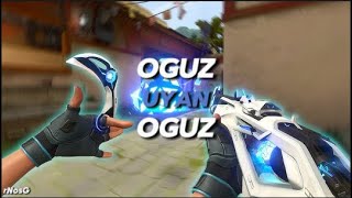 Oğuz Uyan Oğuz (Valorant Montage)