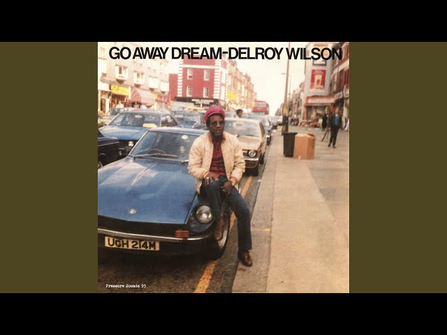 Delroy Wilson - When She Was My Girl