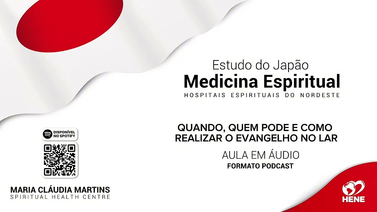 034 - QUANDO, QUEM PODE E COMO REALIZAR O EVANGELHO NO LAR