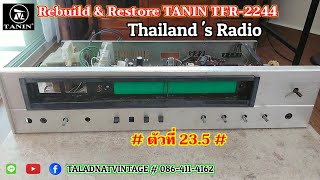 Rebuild & Restore TANIN TFR-2244 # ตัวที่ 23.5 # ซ่อมสร้างกรณีเสียหายหนัก