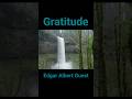🎶Gratitude📜by: Edgar Albert Guest