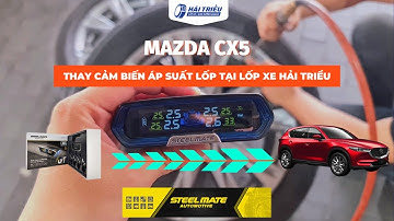 CẬN CẢNH MAZDA CX5 THAY CẢM BIẾN ÁP SUẤT LỐP STEEL MATE TẠI LỐP XE HẢI TRIỀU