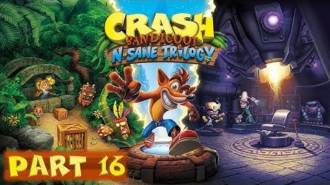 Crash 1 Boulder Dash Platinum Relic | Crash Bandicoot N. Sane Trilogy Playthrough Part 16