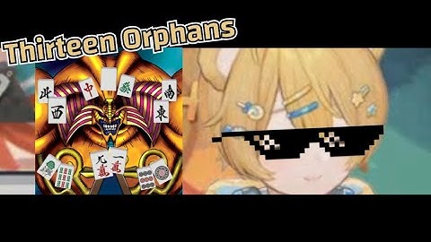 Aoi Moi hits Thirteen Orphans in Mahjong Soul