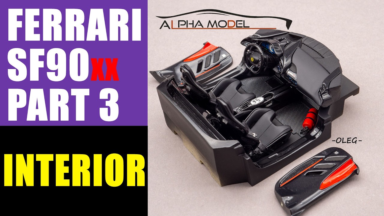 1/24 Ferrari SF90xx. Interior. Alpha Models AM02-0084 #3 - YouTube 1/24 Ferrari SF90xx. Interior. Alpha Models AM02-0084 #3 - YouTube