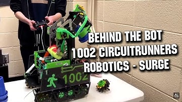 Behind the Bot | 1002 CircuitRunners Robotics Surge | POWERPLAY Robot Overview