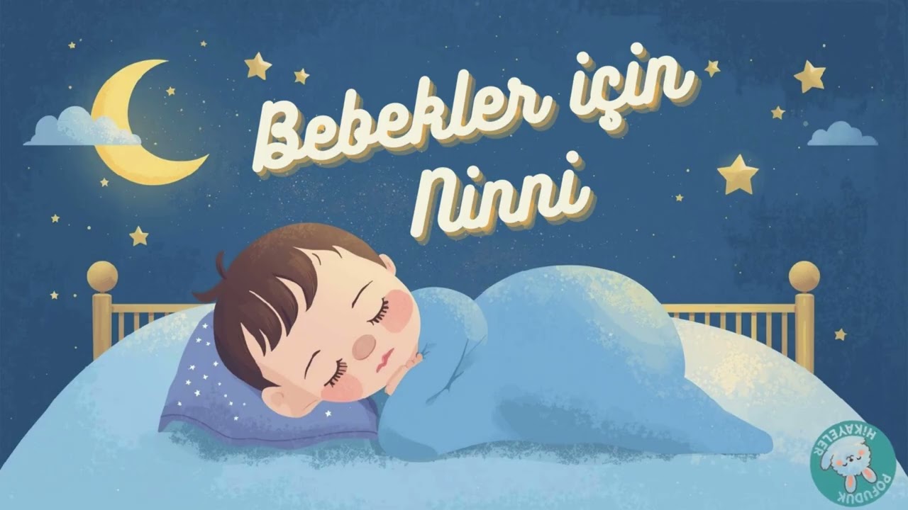 30 Dakikalık Ninni 🌙 | Bebekler İçin Huzurlu ve Derin Uyku