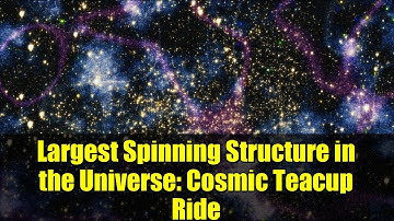 Largest Spinning Structure in the Universe: Cosmic Teacup Ride
