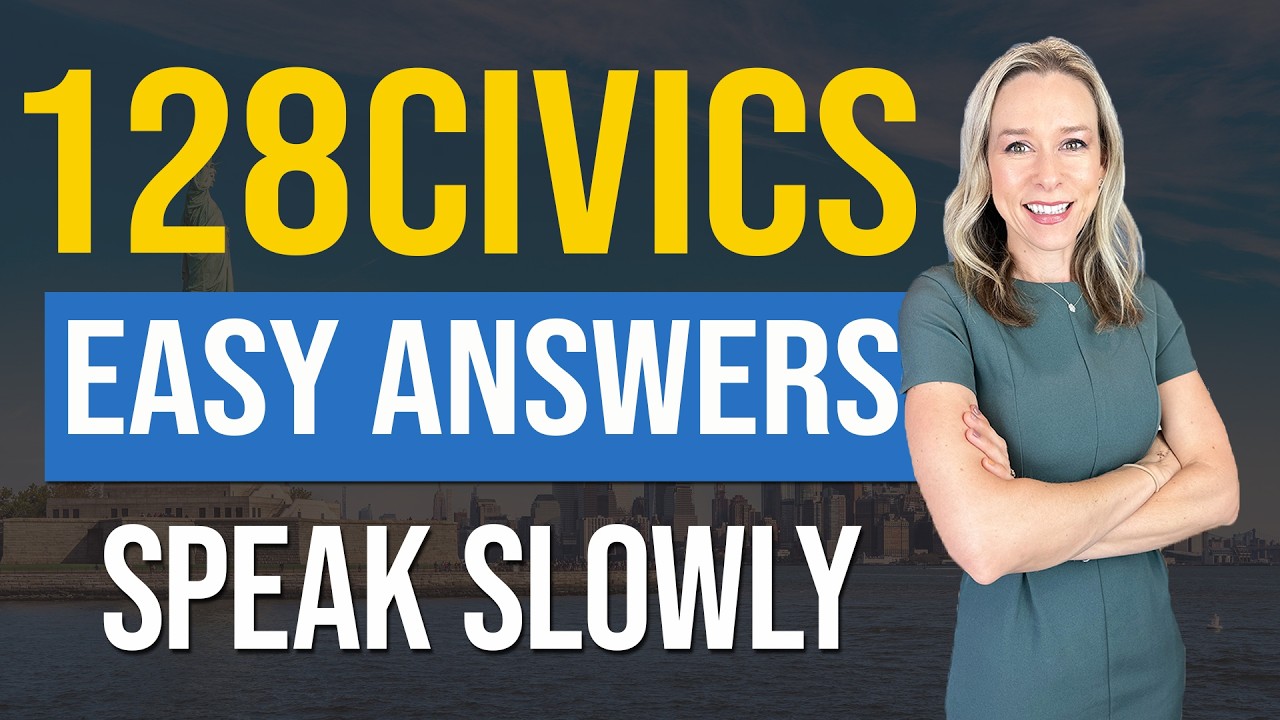 USCIS 128 Civics Questions and SIMPLE Answers SLOW | 2025 Civics Test US Citizenship | ESL learners