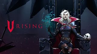 V Rising - Новое начало