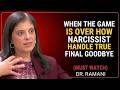 When the Game Ends – The Narcissist’s Secret Reaction || Dr Ramani