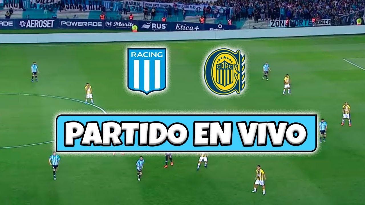 RACING vs ROSARIO CENTRAL EN VIVO | ¿JUEGA CARBONI? FECHA 2 TORNEO APERTURA  |