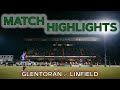 Glentoran Linfield goals and highlights