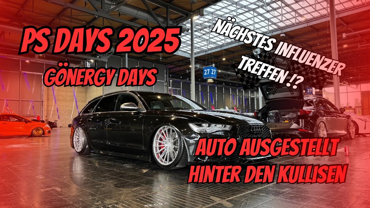 PS Days 2025 (Gönergy Days), nächstes influenzer treffen!? //Modthatedboyz