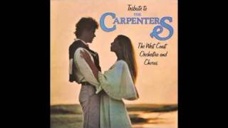 Yesterday Once More  The West Coast Orchestra U0026 Chorus