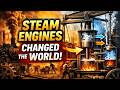 How Steam Engines Shaped the Industrial Revolution