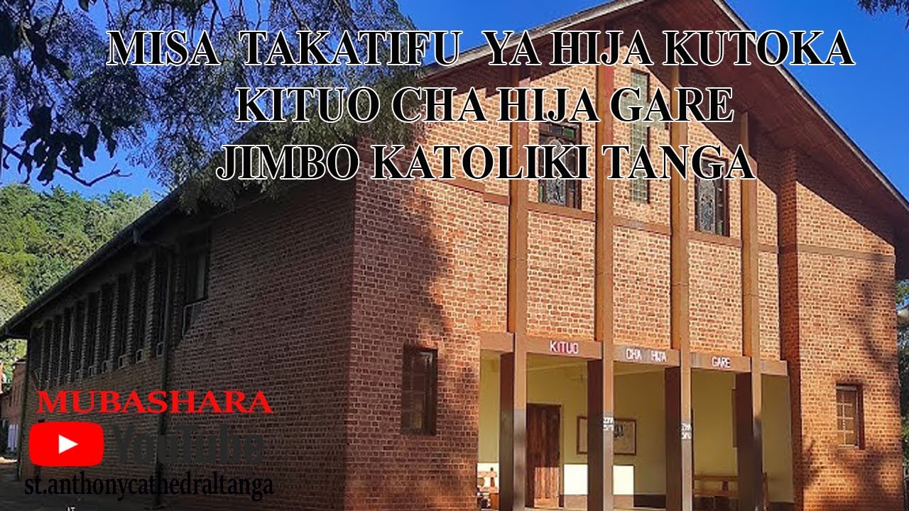 MISA TAKATIFU HIJA  YA JIMBO  KUTOKA KITUO CHA HIJA CHA KALVARIO-GARE LUSHOTO, JIMBO KATOLIKI  TANGA