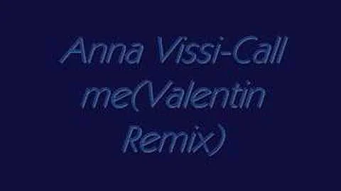 Anna Vissi-Call me(Valentin Remix)