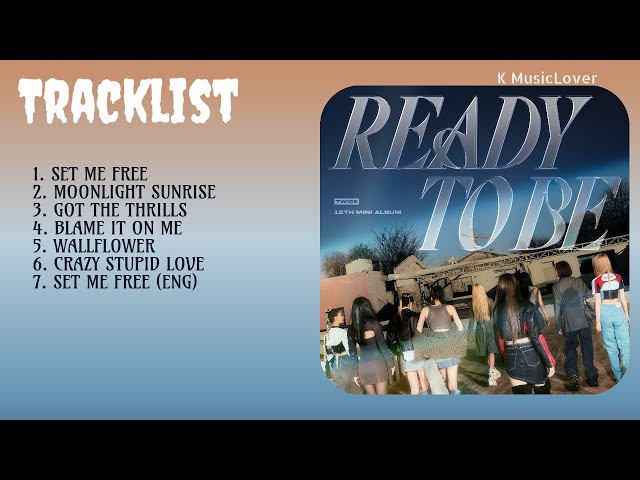 TWICE - READY TO BE [FULL ALBUM] - YouTube
