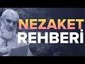 Nezaket rehber 7den 70e herkes zlemel  nureddin yldz