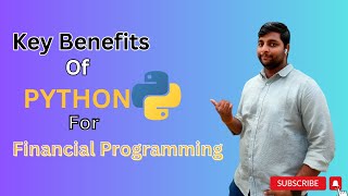 Key Benefits Of Python For Financial Programming | Python In the Field Of Finance #python #finance