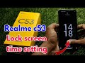 realme c53 lock screen time settings, realme c53 time setting