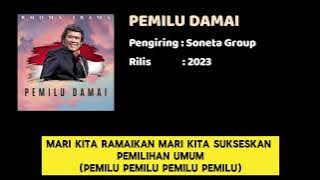 Download lagu Rhoma Irama - Pemilu Damai (Lyric)