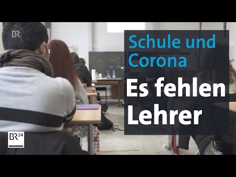 Corona-Folgen: Den Schulen gehen die Lehrer aus | Abendschau | BR24