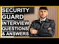 SECURITY GUARD Interview Questions And Answers (PASS Your SECURITY OFFICER Interview!)