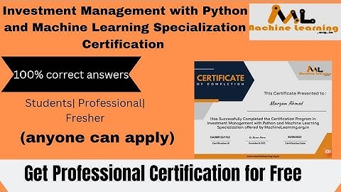 Investment Management with Python and Machine Learning Specialization Certification