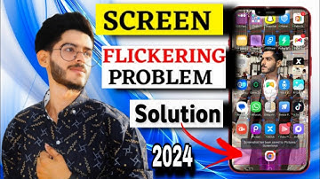 Fix Screen Flickering On Any Android & Display Line Problem - Display Blinking Issues