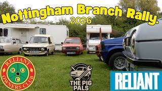 Nottingham Branch Reliant Rally 2026.