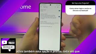 Como salvar login e senha no Chrome no Android❓